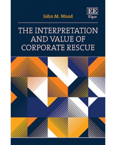 The Interpretation and Value of Corporate Rescue