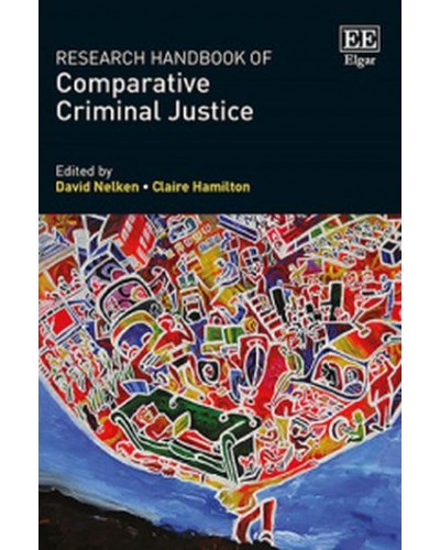 Research Handbook of Comparative Criminal Justice