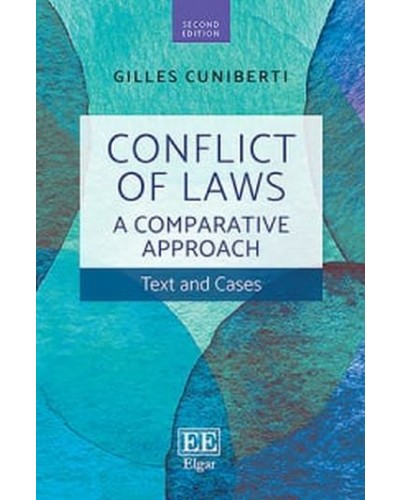 Conflict of Laws: A Comparative Approach - Text and Cases 2nd Edition