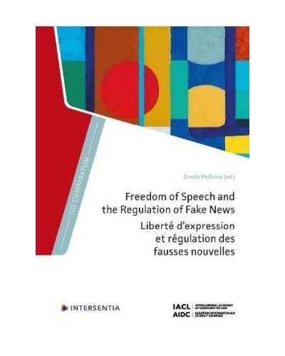 Freedom of Speech and the Regulation of Fake News