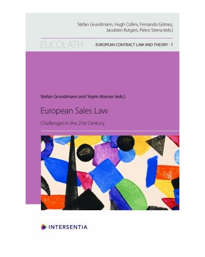 European Sales Law: Challenges in the 21st Century