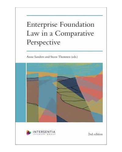 Enterprise Foundation Law in a Comparative Perspective 2nd ed