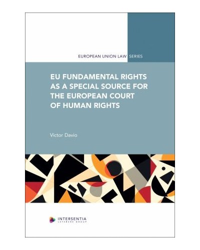 EU Fundamental Rights as a Special Source for the European Court of Human Rights