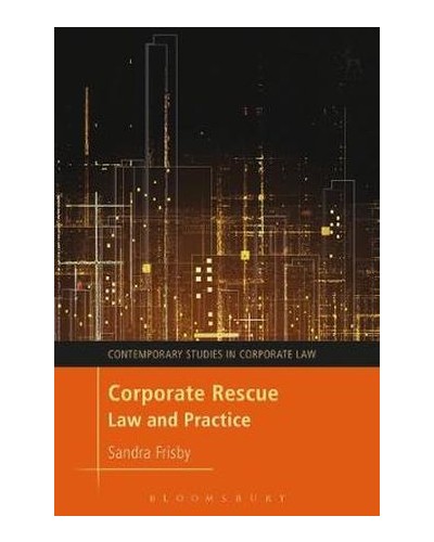 Corporate Rescue: Law and Practice