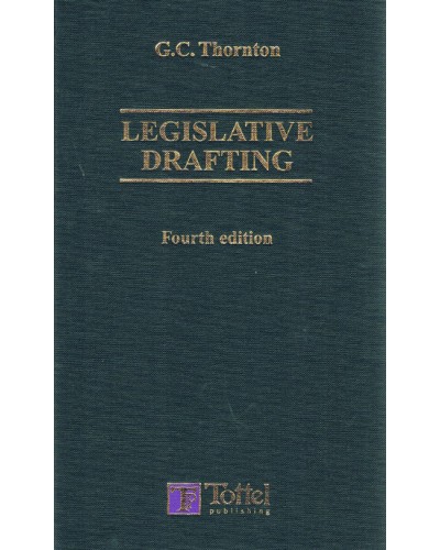 Legislative Drafting, Fourth edition