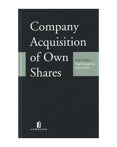 Company Acquisition of Own Shares, 6th edition