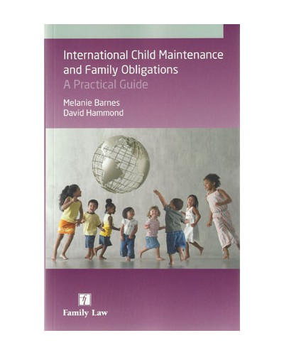 International Child Maintenance and Family Obligations