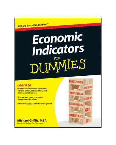 Economic Indicators For Dummies