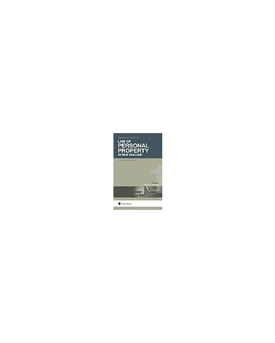Garrow and Fenton's Law of Personal Property in New Zealand, 7th edition - Volume 1