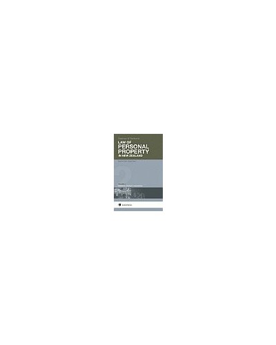 Garrow and Fenton's Law of Personal Property in New Zealand, 7th edition - Volume 2