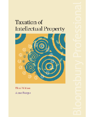 Taxation of Intellectual Property, 3rd edition