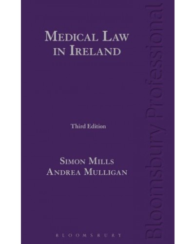 Medical Law in Ireland, 3rd Edition
