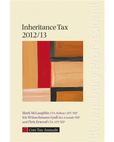 Core Tax Annual: Inheritance Tax 2012/13