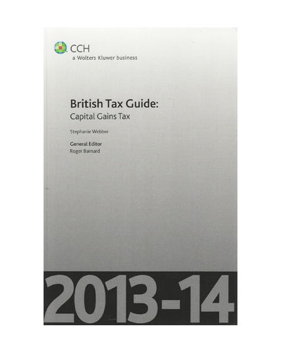 British Tax Guide: Capital Gains Tax 2013-14