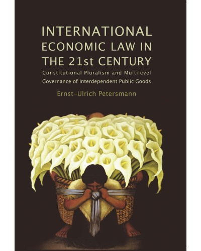 International Economic Law in the 21st Century