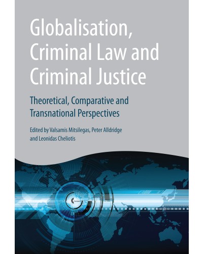 Globalisation, Criminal Law and Criminal Justice