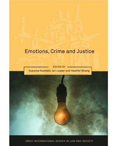 Emotions, Crime and Justice