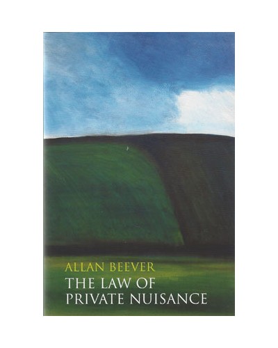 The Law of Private Nuisance