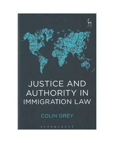 Justice and Authority in Immigration Law
