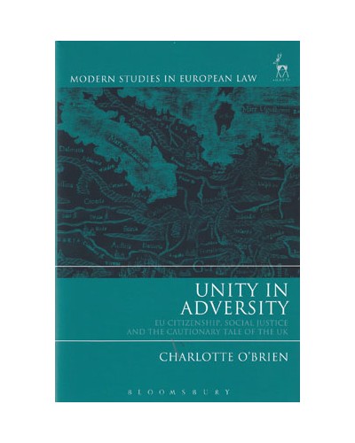 Unity in Adversity: EU Citizenship, Social Justice and the Cautionary Tale of the UK