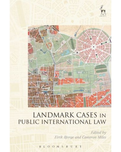 Landmark Cases in Public International Law