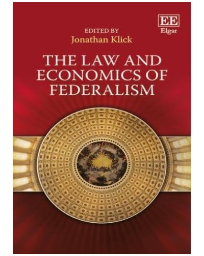 The Law and Economics of Federalism