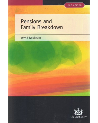 Pensions and Family Breakdown, 2nd edition