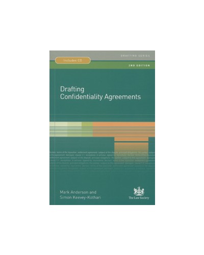 Drafting Confidentiality Agreements, 2nd edition
