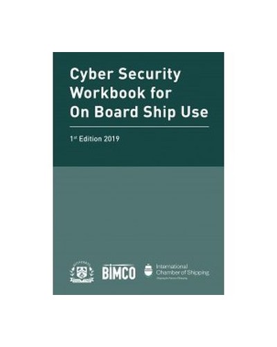 Cyber Security Workbook for On Board Ship Use
