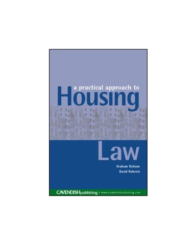 A Practical Approach to Housing Law