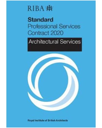 RIBA Standard Professional Services Contract 2020: Architectural Services