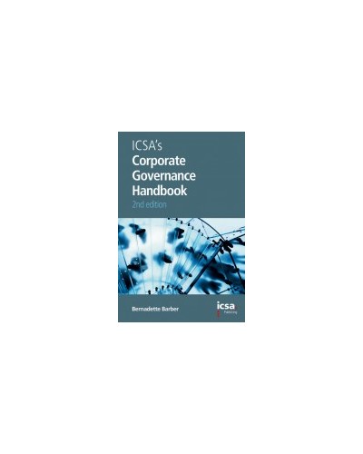 ICSAs Corporate Governance Handbook, 2nd edition