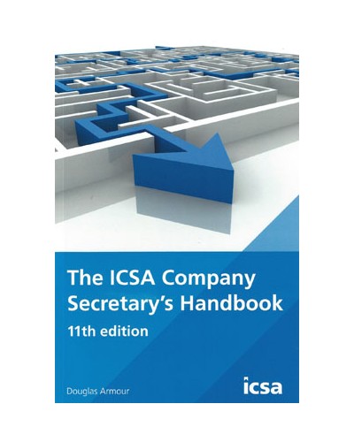 The ICSA Company Secretary's Handbook 11th Edition