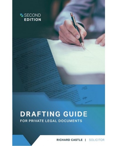 Drafting Guide For Private Legal Documents 2nd Edition