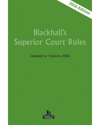Blackhall's Superior Court Rules Updated to 1 January 2026