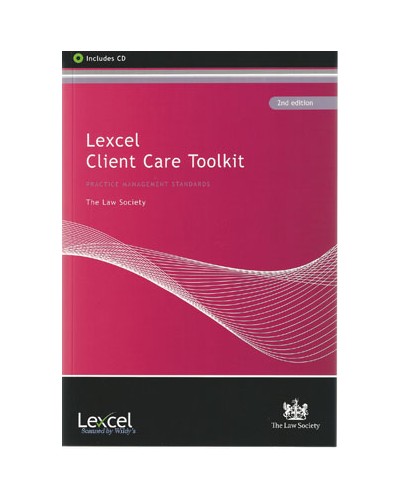 Lexcel Client Care Toolkit, 2nd edition