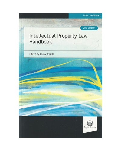 Intellectual Property Law Handbook, 2nd edition