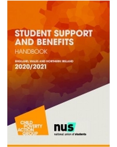 CPAG: Student Support and Benefits Handbook - England, Wales and Northern Ireland 2020/21 17th Edition