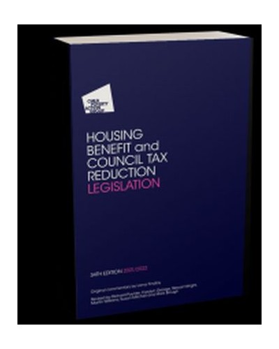CPAG's Housing Benefit and Council Tax Reduction Legislation 34th Edition (with Supplement)