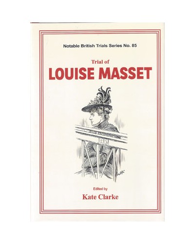 Trial of Louise Masset