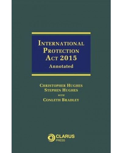 International Protection Act 2015: Annotated
