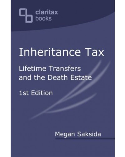 Inheritance Tax: Lifetime Transfers and the Death Estate