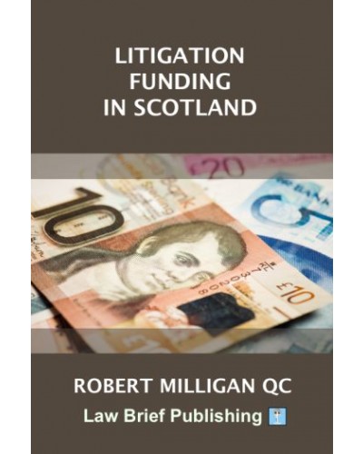 Funding Personal Injury Litigation in Scotland
