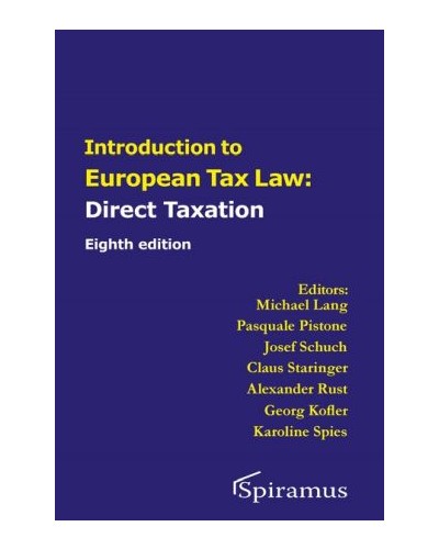 Introduction to European Tax Law: Direct Taxation 8th ed