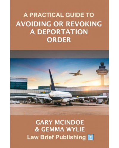Deportation: A Practical Guide