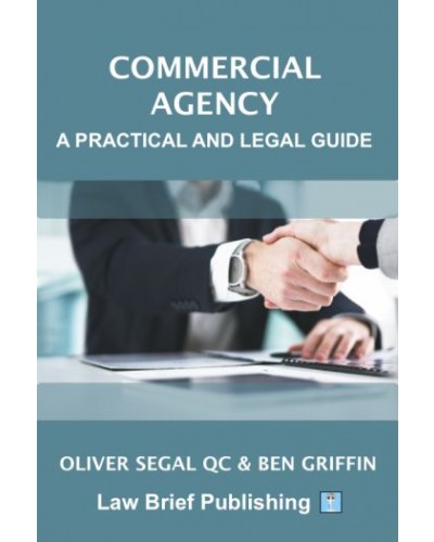 Commercial Agency: A Practical and Legal Guide