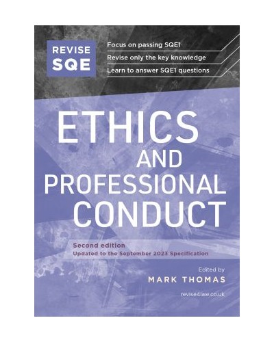 Revise SQE: Ethics and Professional Conduct 2nd Edition