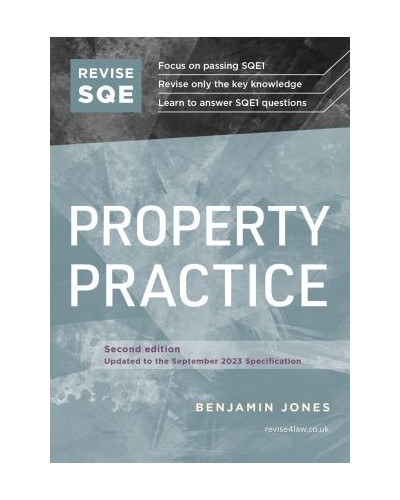 Revise SQE: Property Practice 2nd Edition