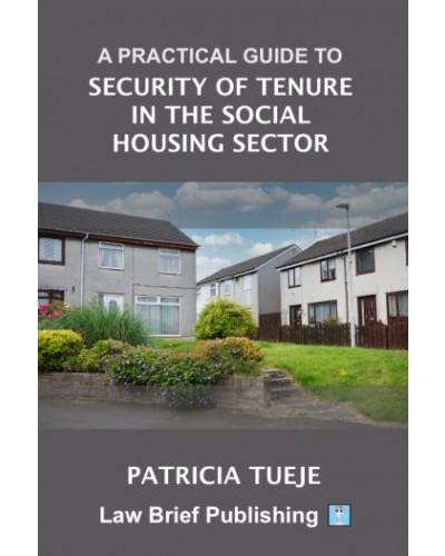 A Practical Guide to Security of Tenure in the Social Housing Sector