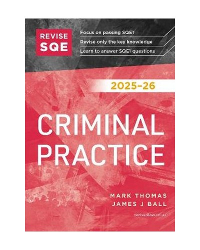 Revise SQE Criminal Practice 2025/26: SQE1 Revision Guide 2nd ed